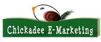 Chickadee E-Marketing